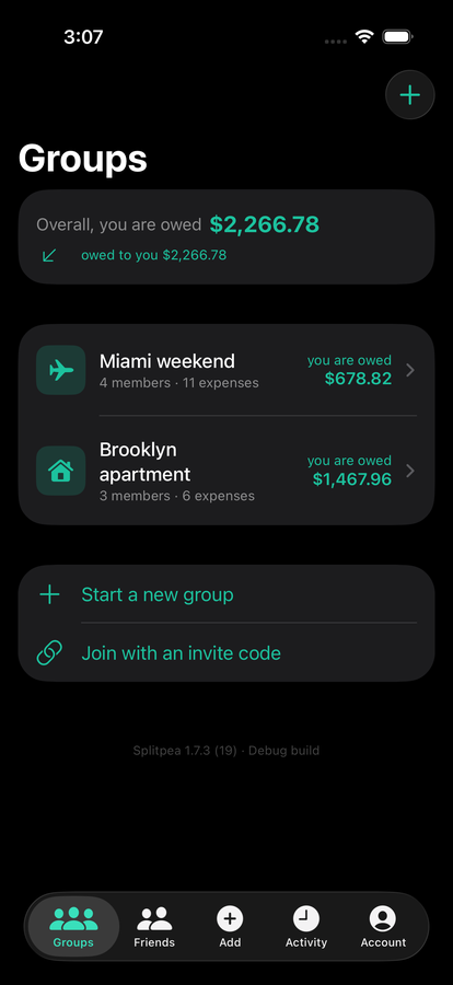 The Groups screen, showing what you are owed across a trip and a flat share.